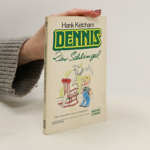 Dennis der schlingel - der, | 
